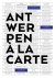 Antwerpen à la carte eten e...