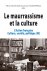 Le Maurrassisme et la cultu...