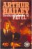 Hailey, Arthur - Hotel