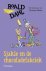 Roald Dahl & Quentin Blake & Harriët Freezer - Sjakie en de chocoladefabriek