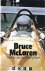 Bruce McLaren. The Man and ...