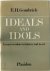 Ideals and idols Essays on ...
