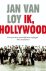 Jan Van Loy 10664 - Ik, Hollywood