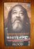 White Fire. Spiritual Insights and Teachings of Advaita Master Mooji