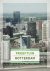Els van den Bent - Proeftuin Rotterdam / droom en daad tussen 1975 en 2005