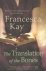KAY,  Francesca - The Translation of the Bones
