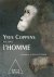 YVES COPPENS RACONTE L'HOMME