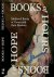 Evelien Hauwaert; Emma De Nil; Caroline Van Cauwenberge - Books of Hours Books of Hope