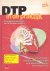 DTP in de praktijk. Tweede ...