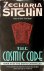 Sitchin, Zecharia - The Cosmic Code, Book VI of The Earth Chronicles