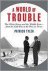 Patrick Tyler - A World of Trouble