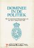 Holdijk, Mr.G. - Dominee in de politiek ( Het tweede kamerlidmaatschap van Ds. H.G. Abma)