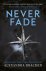 A Darkest Minds Novel: Neve...