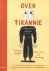 (1) Over Tirannie