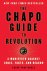Chapo Trap House ; Felix Biederman ; Matt Christman ; Brendan James - The Chapo Guide to Revolution