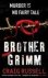 Brother Grimm