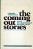 Stanley, Julia Penelope  Susan J Wolfe (eds)/ Adrienne Rich (foreword) - THE COMING OUT STORIES