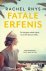 Rachel Rhys - Fatale erfenis
