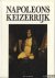 Napoleons keizerrijk. Gesch...