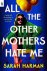 Sarah Harman - All the Other Mothers Hate Me