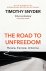 Timothy Snyder - 2019 The Road To Unfreedom