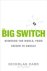 Nicholas Carr - Big Switch