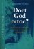 Doet God ertoe? : Een inter...