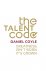 The talent code: greatness ...