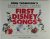  - First Disney Songs