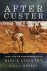 Paul L. Hedren - After Custer