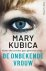 Mary Kubica - De onbekende vrouw