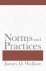 Norms and Practices.