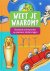 nvt - Weet je waarom?