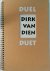 Dirk van Dien duel-duet