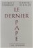 Le dernier pape