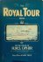 The Royal Tour, 1901, Or, T...