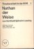 Nathan der Weise von Gottho...