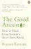 Roman Krznaric - 2021 The Good Ancestor