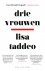 Lisa Taddeo - Drie vrouwen