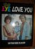 Eye Love You