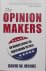 The Opinion Makers / An Ins...