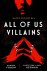 All of Us Villains