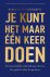 Barbara van Beukering - Je kunt het maar één keer doen