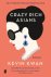 Kevin Kwan - Crazy Rich Asians