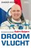 Droomvlucht het verhaal van...