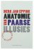 Anatomie van paarse illusie...