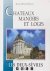 Châteaux Manoirs et Logis L...