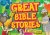 Tim Dowley - Great Bible Stories
