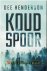 Henderson, Dee - Koud spoor - Een Evie Blackwell roman - deel 2