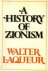 LAQUEUR, WALTER - A history of Zionism